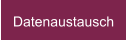 Datenaustausch